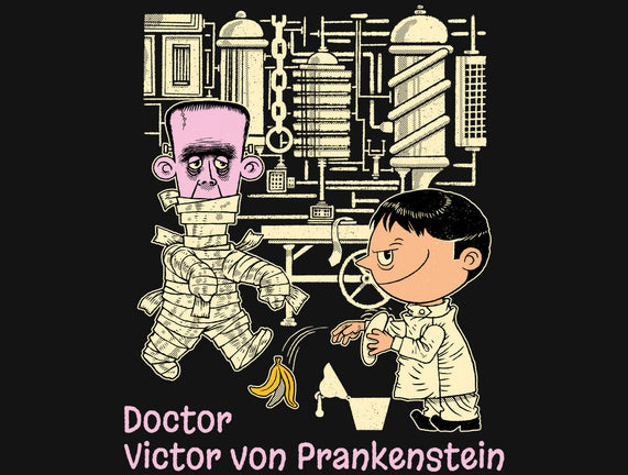 Doctor Victor Von Prankenstein
