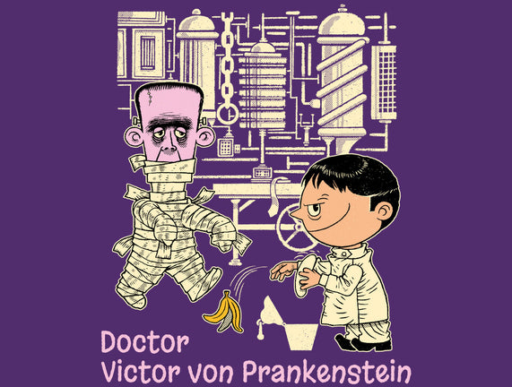 Doctor Victor Von Prankenstein