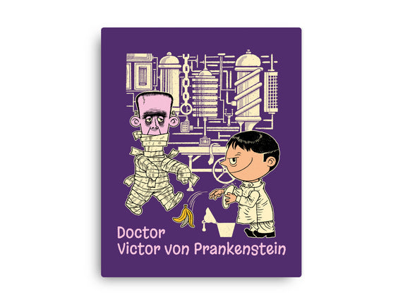Doctor Victor Von Prankenstein