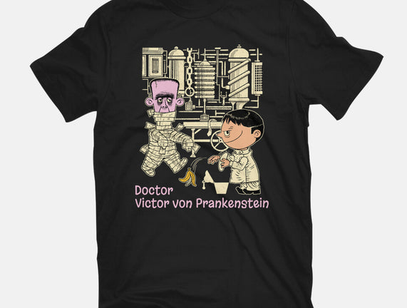 Doctor Victor Von Prankenstein