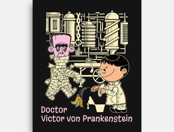 Doctor Victor Von Prankenstein