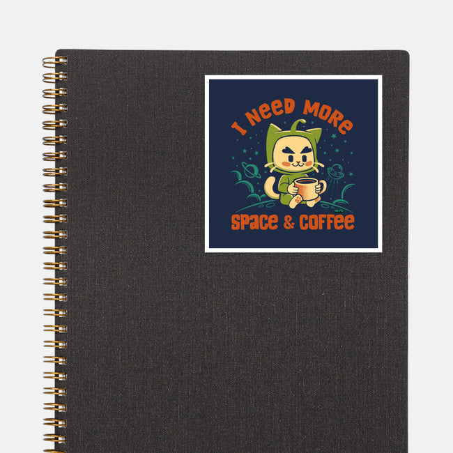 I Need More Space & Coffee-None-Glossy-Sticker-worlddominationforcats