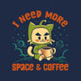 I Need More Space & Coffee-Mens-Basic-Tee-worlddominationforcats