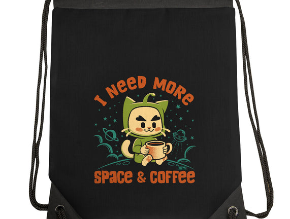 I Need More Space & Coffee