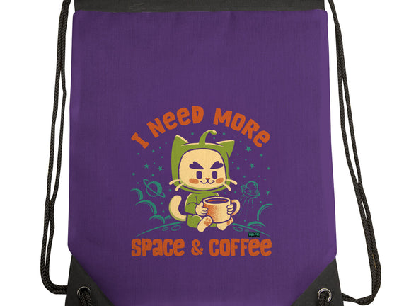I Need More Space & Coffee