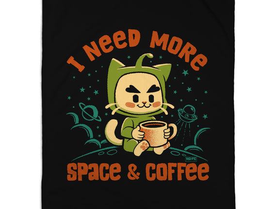 I Need More Space & Coffee