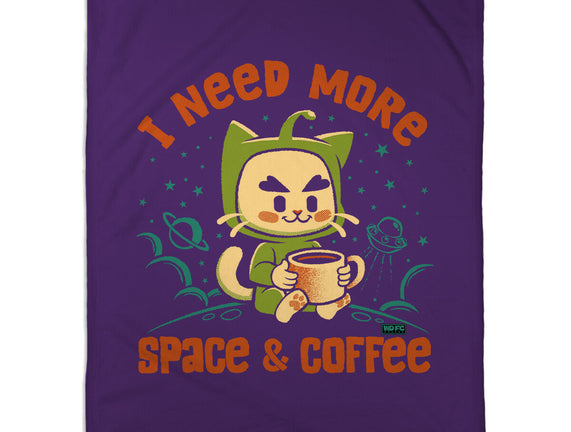 I Need More Space & Coffee