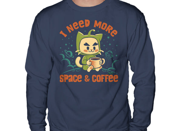 I Need More Space & Coffee