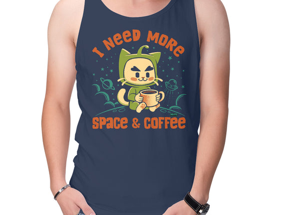 I Need More Space & Coffee