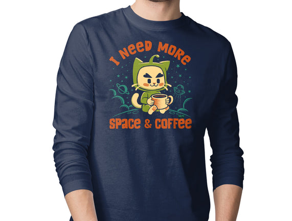 I Need More Space & Coffee