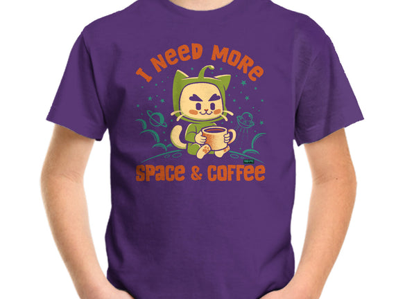 I Need More Space & Coffee