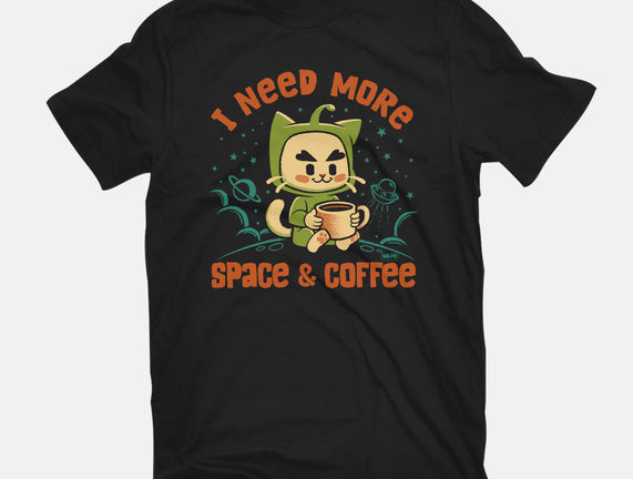 I Need More Space & Coffee