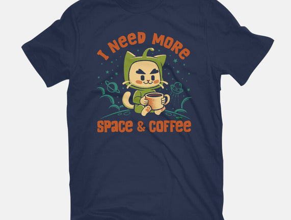 I Need More Space & Coffee