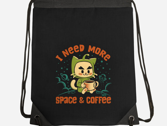 I Need More Space & Coffee