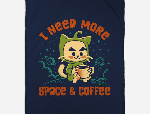 I Need More Space & Coffee