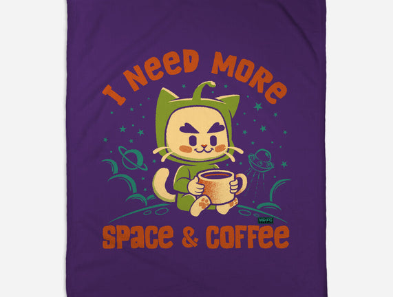I Need More Space & Coffee