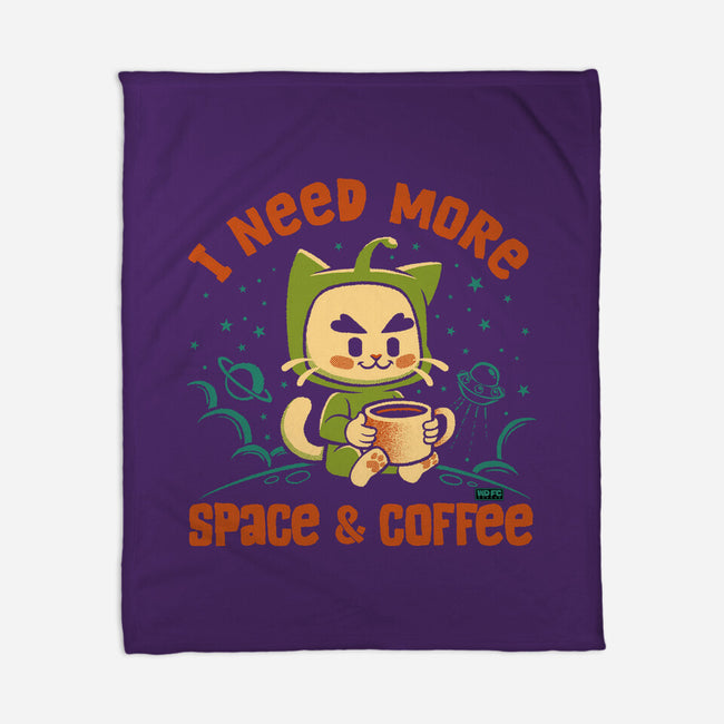 I Need More Space & Coffee-None-Fleece-Blanket-worlddominationforcats