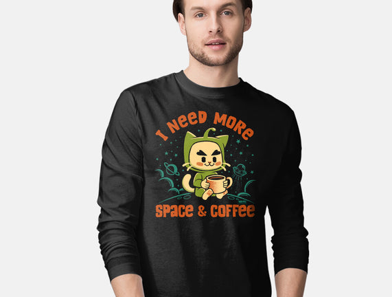 I Need More Space & Coffee