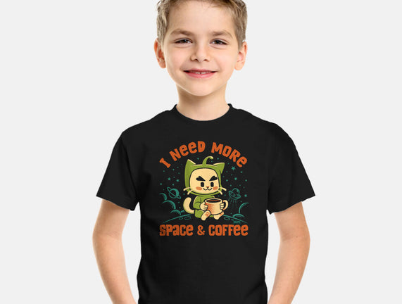 I Need More Space & Coffee