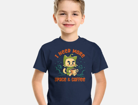 I Need More Space & Coffee