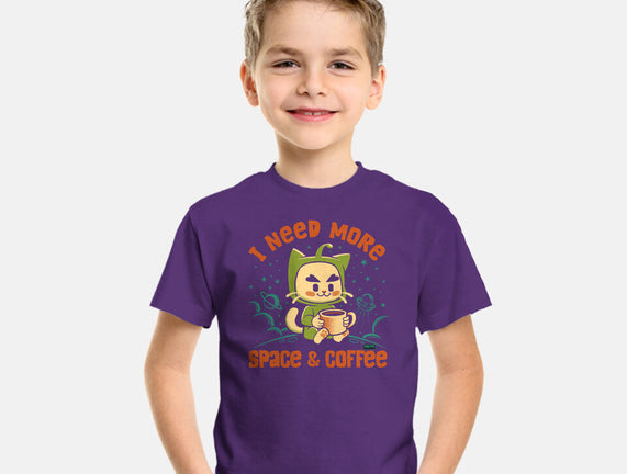 I Need More Space & Coffee