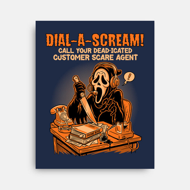 Dial A Scream-None-Stretched-Canvas-P1yu5h