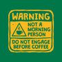 Do Not Engage Before Coffee-None-Polyester-Shower Curtain-teesgeex