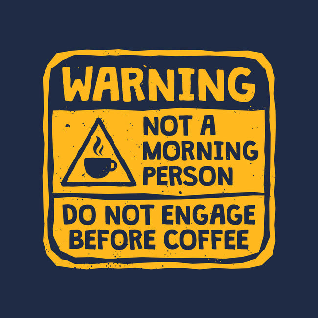 Do Not Engage Before Coffee-None-Polyester-Shower Curtain-teesgeex
