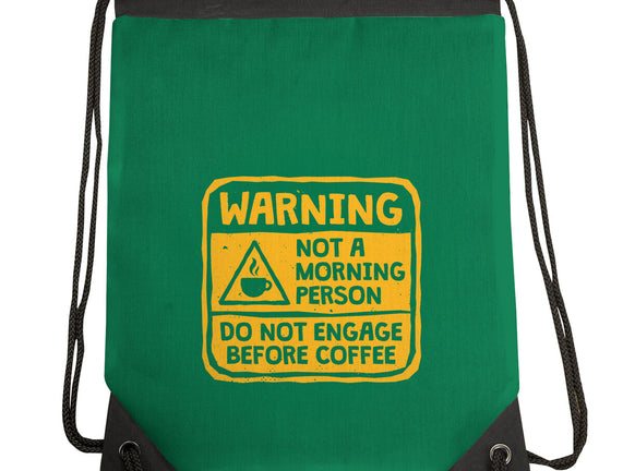 Do Not Engage Before Coffee
