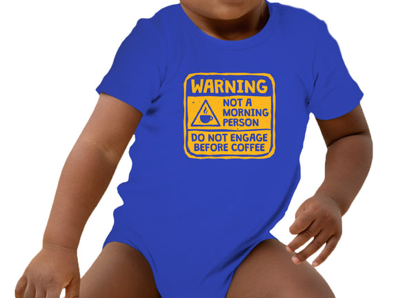 Do Not Engage Before Coffee