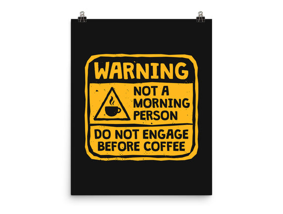 Do Not Engage Before Coffee