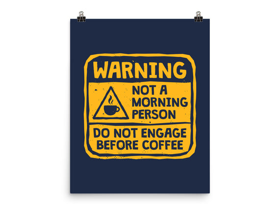 Do Not Engage Before Coffee