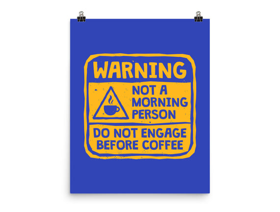 Do Not Engage Before Coffee