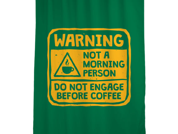 Do Not Engage Before Coffee