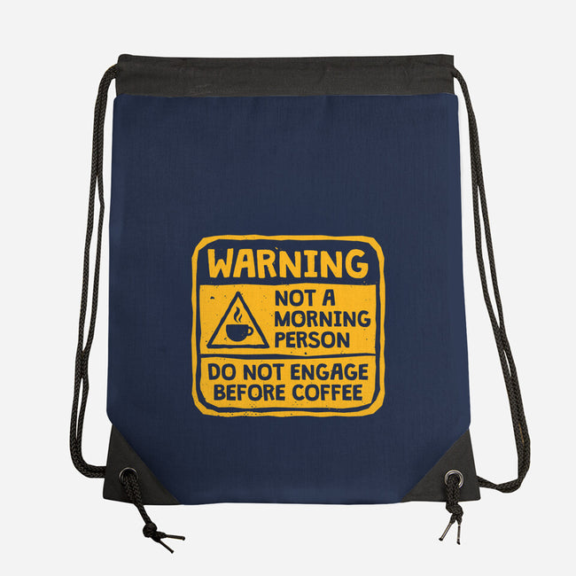 Do Not Engage Before Coffee-None-Drawstring-Bag-teesgeex