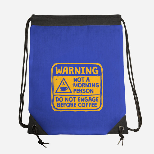 Do Not Engage Before Coffee-None-Drawstring-Bag-teesgeex