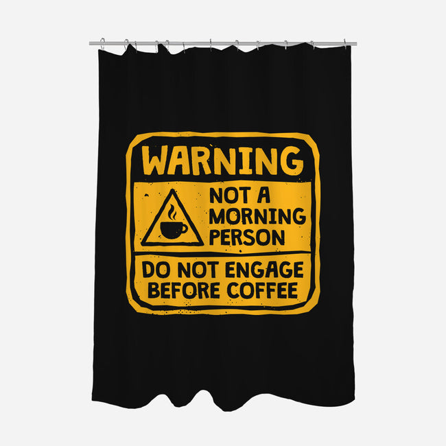 Do Not Engage Before Coffee-None-Polyester-Shower Curtain-teesgeex