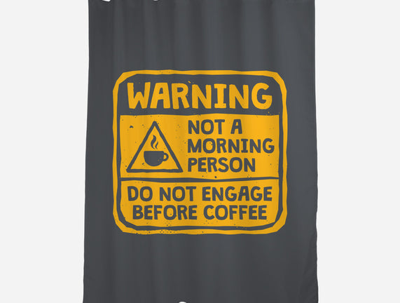 Do Not Engage Before Coffee