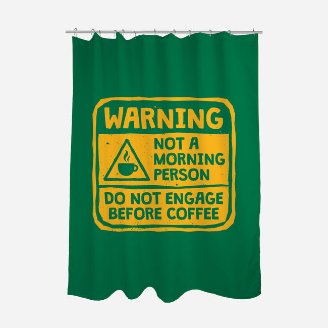 Do Not Engage Before Coffee-None-Polyester-Shower Curtain-teesgeex