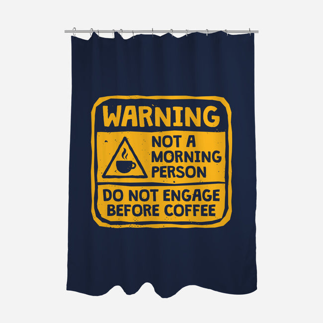 Do Not Engage Before Coffee-None-Polyester-Shower Curtain-teesgeex