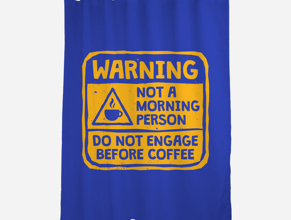 Do Not Engage Before Coffee