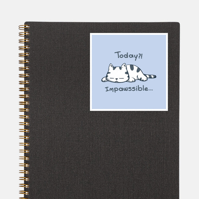 Is Impawssible-None-Glossy-Sticker-sebasebi