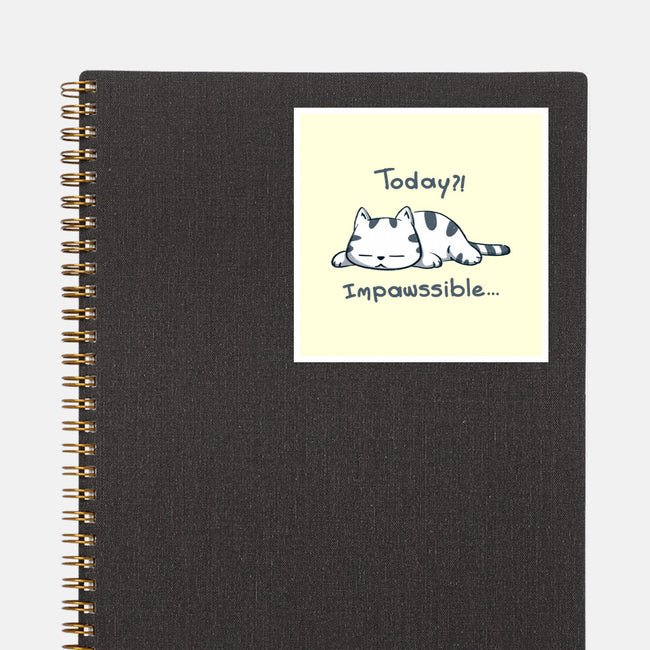 Is Impawssible-None-Glossy-Sticker-sebasebi