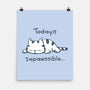 Is Impawssible-None-Matte-Poster-sebasebi