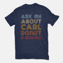 Ask Me About-Mens-Basic-Tee-sebasebi