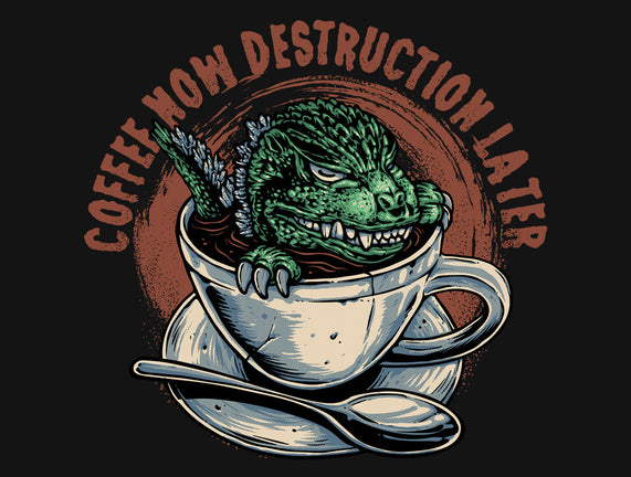 Destruction Later