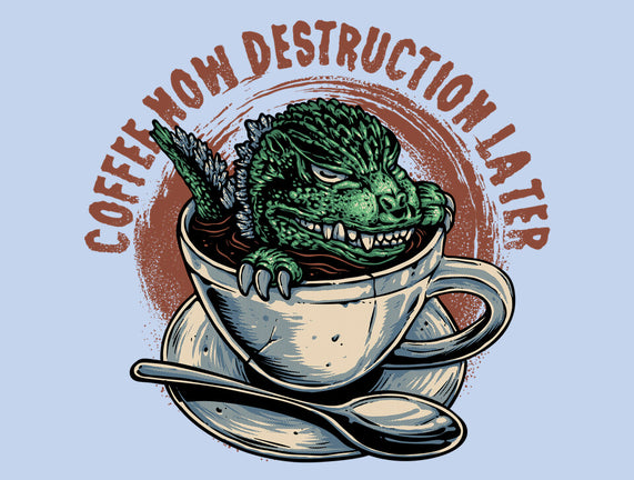 Destruction Later