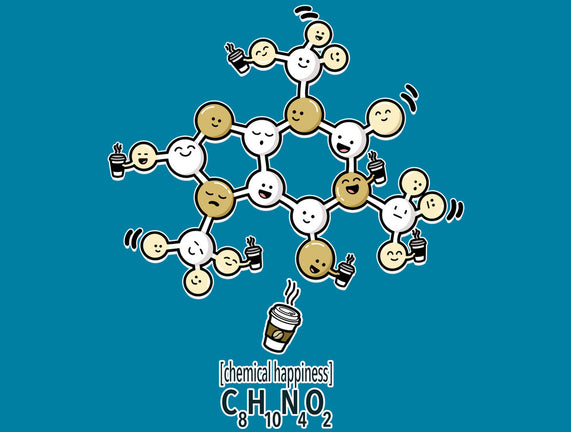 Chemical Happiness