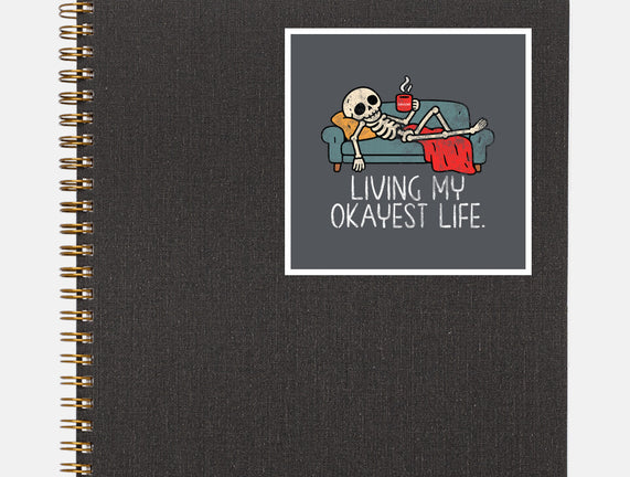 Living My Okayest Life