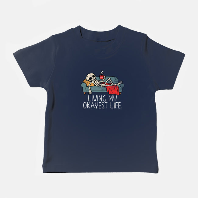 Living My Okayest Life-Baby-Basic-Tee-benyamine12